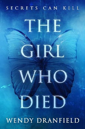 The Girl Who Died · a Young Adult Novel