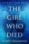 The Girl Who Died · a Young Adult Novel