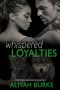 Whispered Loyalties