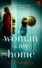 The Woman in My Home