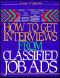 How to Get Interviews From Classified Job Ads