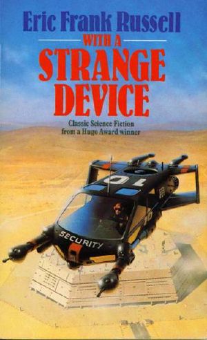 With a Strange Device