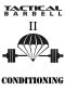 Tactical Barbell II · Conditioning