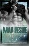 Mad Desire Of Love · Wild Tigers Sammelband