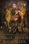 Marked by War (Unruly Gods Book 1)