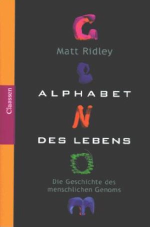 Alphabet des Lebens · Die Geschichte des menschlichen Genoms