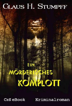 Ein mörderisches Komplott