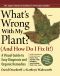 What's Wrong With My Plant? (And How Do I Fix It?)