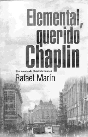Elemental, querido Chaplin