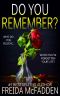 Do You Remember?: A gripping psychological thriller