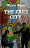 The Free City