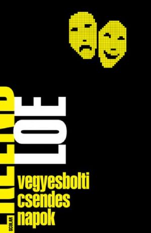 Vegyesbolti csendes napok