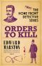 Orders to Kill