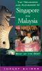 The Treasures and Pleasures of Singapore and Malaysia · Best of the Best (Impact Guides)