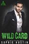 Wild Card · A Dark Boston Irish Mafia Romance (The Carneys Book 3)