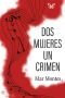 Dos mujeres, un crimen