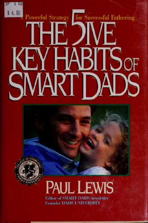 The 5ive key habits of smart dads