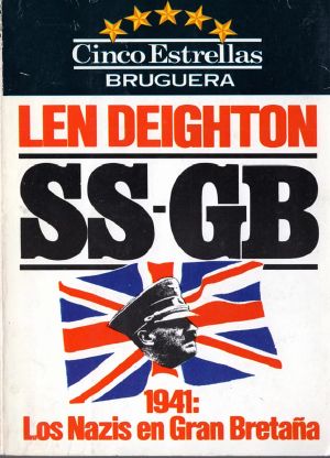 SS-GB. 1941 · Los Nazis en Gran Bretaña