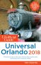 The Unofficial Guide to Universal Orlando 2018