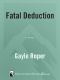 Fatal Deduction