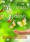 Butterfly Dreams