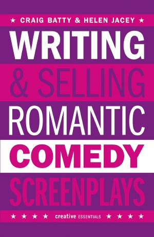 Writing and Selling Romantic Comedy Screenplays