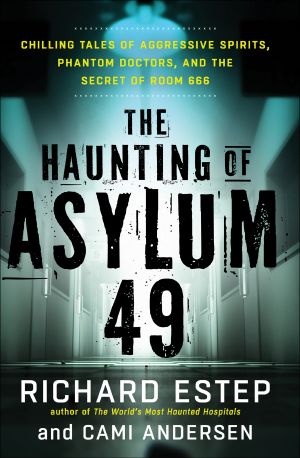 The Haunting of Asylum 49