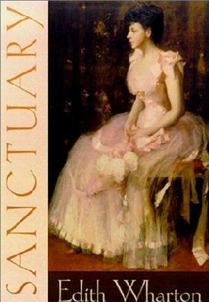 Edith Wharton - Novel 04 (V2.1), Sanctuary