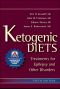 Ketogenic Diets · Treatments for Epilepsy and Other Disorders