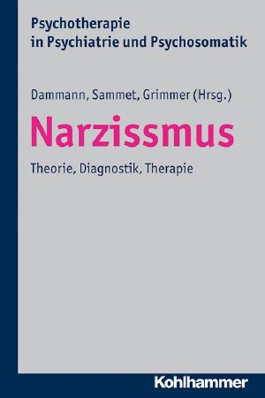 Narzissmus · Theorie, Diagnostik, Therapie