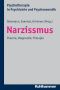 Narzissmus · Theorie, Diagnostik, Therapie