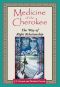 Medicine of the Cherokee