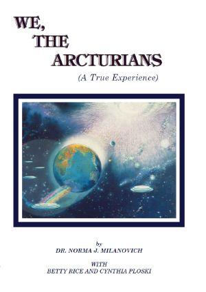 We, The Arcturians · A True Experience