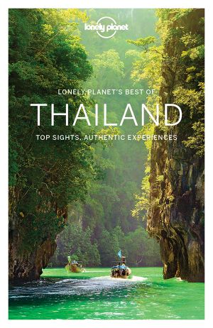 Lonely Planet's Best of Thailand