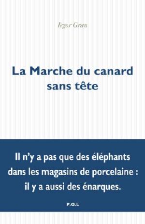 La Marche du canard sans tête