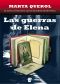 Las Guerras De Elena