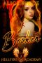 Broken: A New Adult Paranormal Bully Romance (Hellfire Academy Book 2)