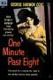 One Minute Past Eight