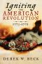 Igniting the American Revolution