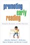 Promoting Early Reading · Research, Resources, and Best Practices