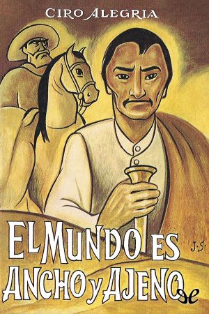 El Mundo Es Ancho Y Ajeno