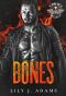 Bones (Rebel Saints MC, Motorcycle Club Book 1)