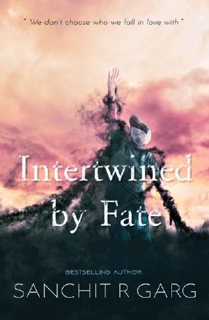 Intertwined by Fate: We don't choose who we fall in love with