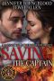 Saving the Captain (Jackson Hole Firefighter Romance Book 5)