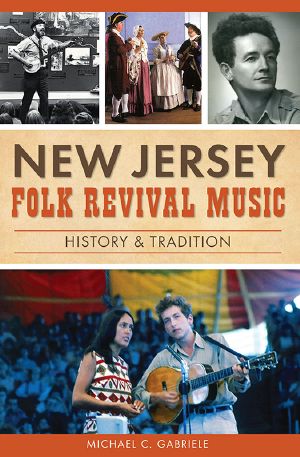 New Jersey Folk Revival Music · History & Tradition