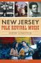 New Jersey Folk Revival Music · History & Tradition