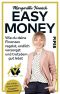 Easy Money · Wie du deine Finanzen regelst, endlich vorsorgst und trotzdem gut lebst