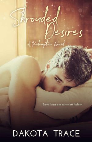 Shrouded Desires (Redemption Book 1)