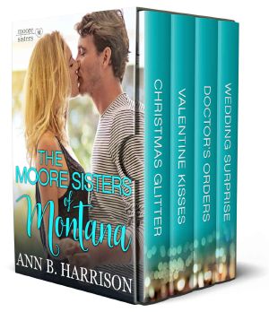 The Moore Sisters of Montana · Box Set 1-4