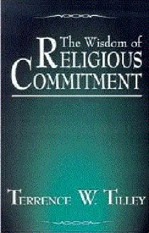 The Wisdom of Religious Commitment